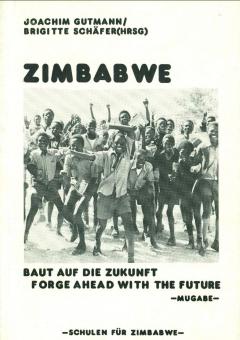 Zimbabwe – Baut auf die Zukunft