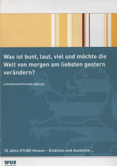 10 Jahre STUBE Hessen