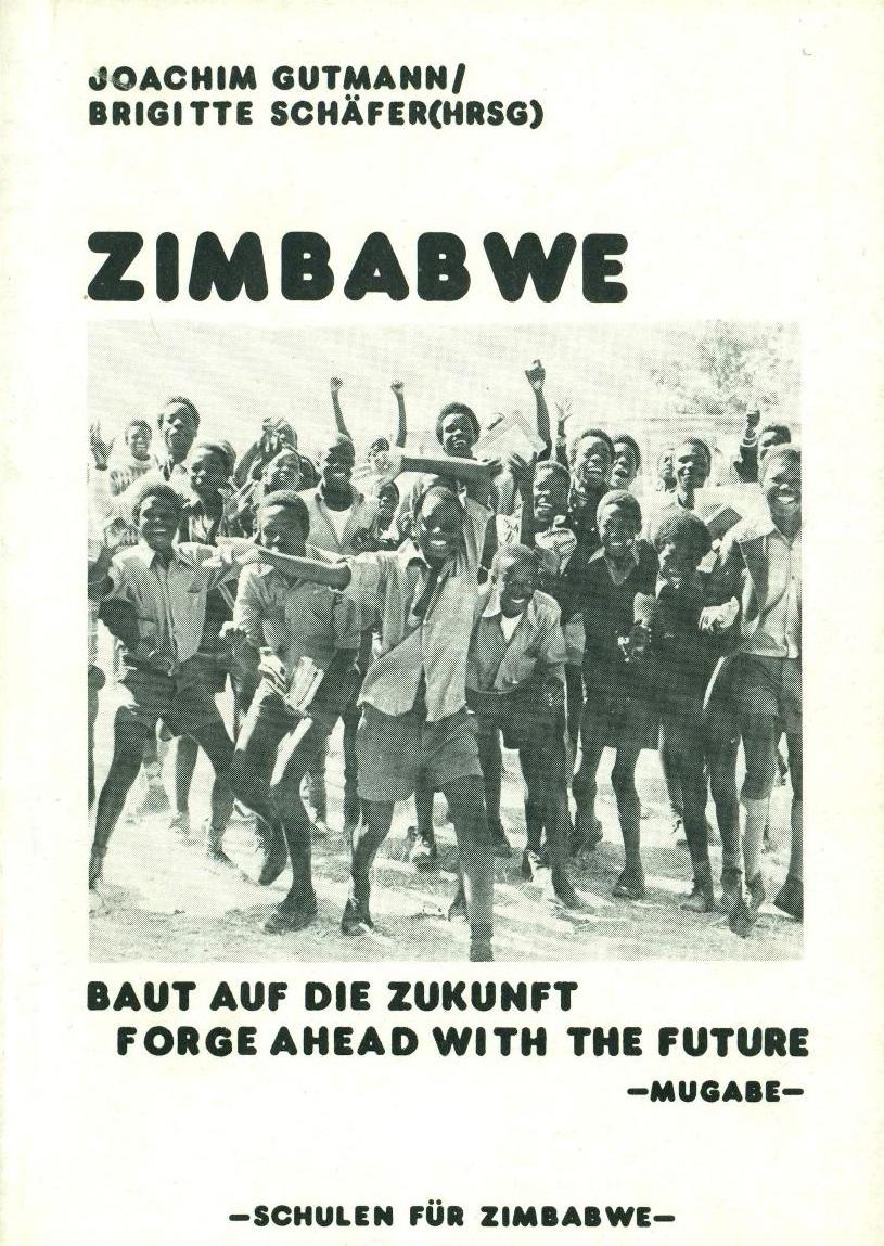 Zimbabwe – Baut auf die Zukunft