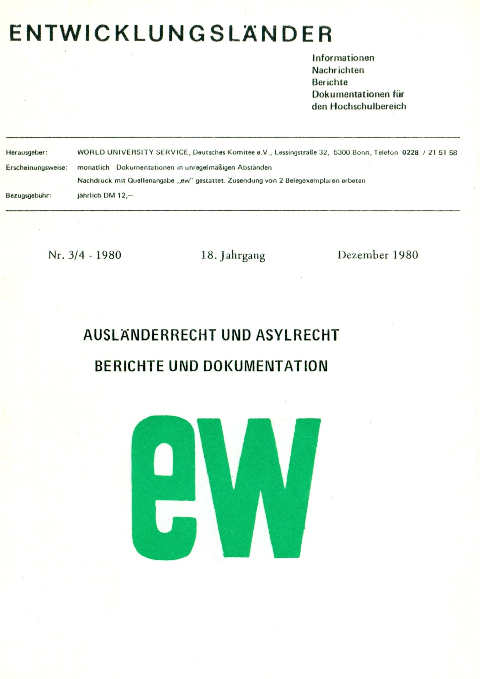 Entwicklungsländer: Ausländerrecht und Asylrecht. Berichte und Dokumentationen